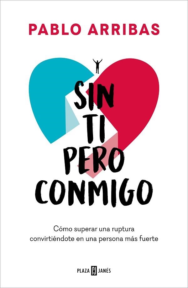 SIN TI PERO CONMIGO | 9788401031564 | PABLO ARRIBAS