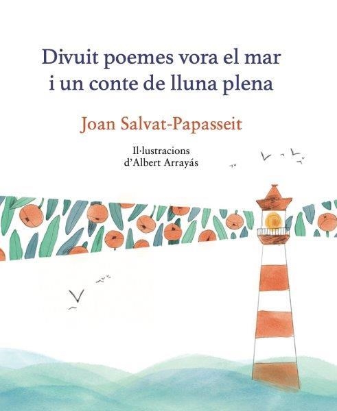 18 POEMES VORA EL MAR I UN CONTE DE LLUNA PLENA | 9788419028945 | JOAN SALVAT-PAPASSEIT