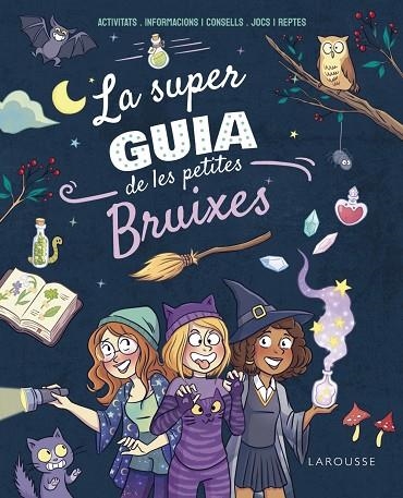 LA SUPERGUIA DE LES PETITES BRUIXES | 9788410124271 | AURORE MEYER