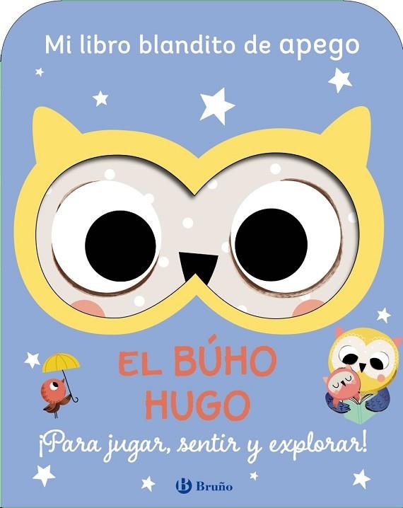 MI LIBRO BLANDITO DE APEGO EL BUHO HUGO | 9788469643105 | VARIOS AUTORES