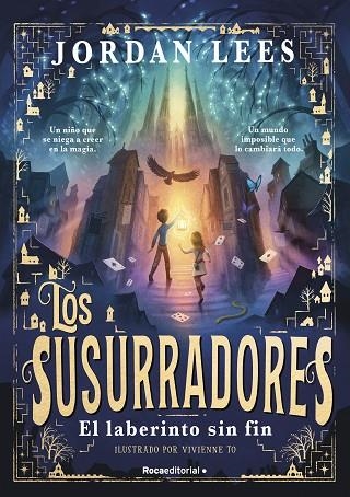 LOS SUSURRADORES 01 EL LABERINTO SIN FIN | 9788419743763 | JORDAN LEES