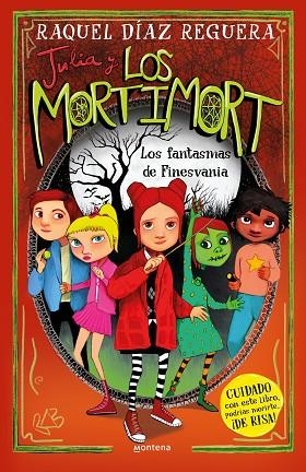 JULIA Y LOS MORTIMORT 04 LOS FANTASMAS DE FINESVANIA | 9788419975508 | RAQUEL DIAZ REGUERA