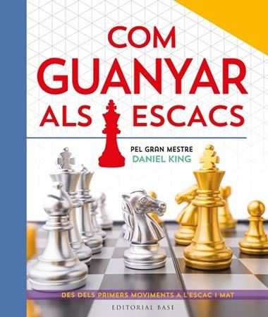 COM GUANYAR ALS ESCACS | 9788410131422 | DANIEL KING