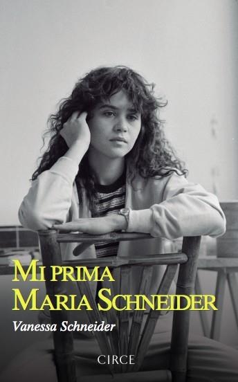 MI PRIMA MARIA SCHNEIDER | 9788477653196 | VANESSA SCHNEIDER