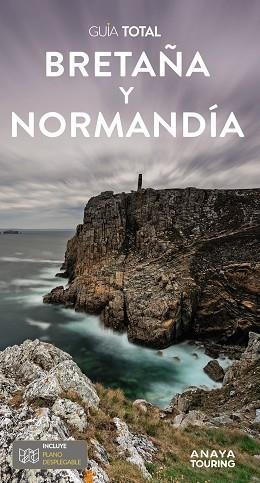 BRETAÑA Y NORMANDIA | 9788491586999 | TOURING EDITORE & GRUPO ANAYA