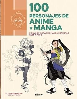 100 PERSONAJES DE ANIME Y MANGA | 9788411540773 | ALEX BRENNAN-DENT