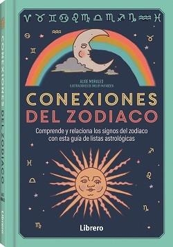 CONEXIONES DEL ZODIACO | 9788411540742 | ALISE MORALES