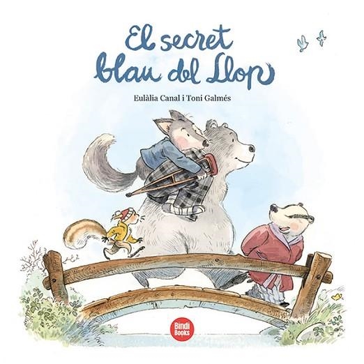 EL SECRET BLAU DEL LLOP | 9788418288890 | EULALIA CANAL & TONI GALMES