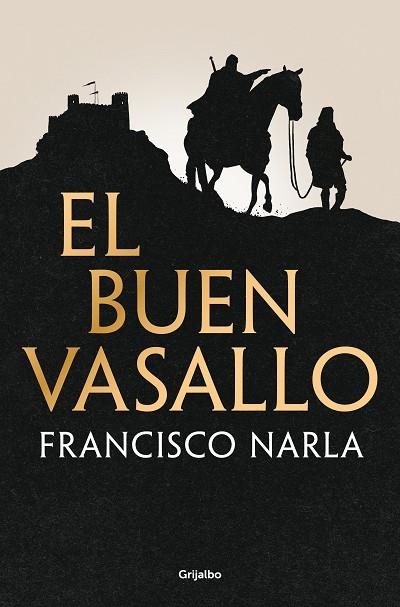 EL BUEN VASALLO | 9788425368547 | FRANCISCO NARLA