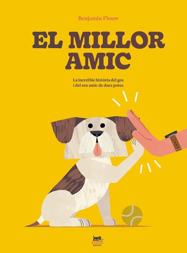 EL MILLOR AMIC | 9788412730005 | BENJAMIN FLOUW