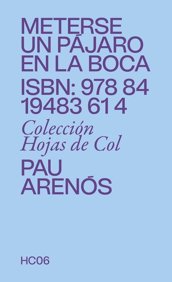 METERSE UN PAJARO EN LA BOCA | 9788419483614 | PAU ARENOS