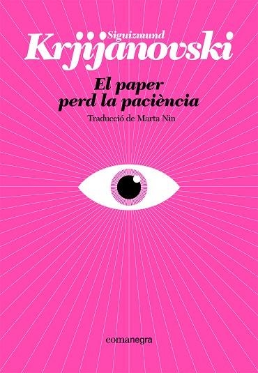 EL PAPER PERD LA PACIENCIA | 9788410161214 | SIGUIZMUND KRJIJANOVSKI