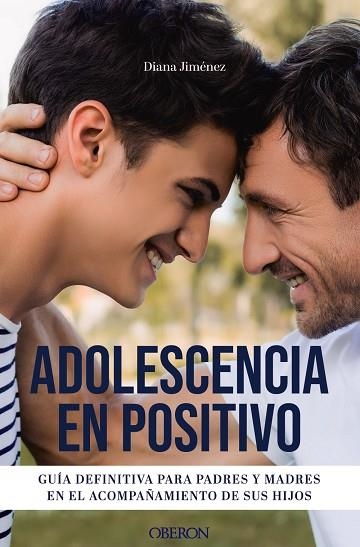 ADOLESCENCIA EN POSITIVO | 9788441550537 | DIANA JIMENEZ