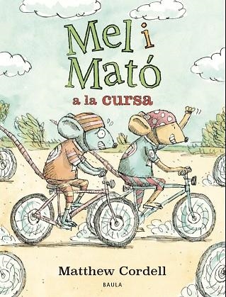 MEL I MATO A LA CURSA | 9788447953332 | MATTHEW CORDELL