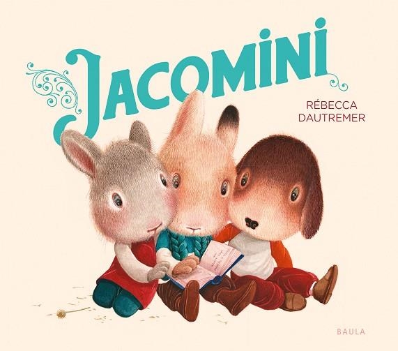 JACOMINI | 9788447953400 | REBECCA DAUTREMER