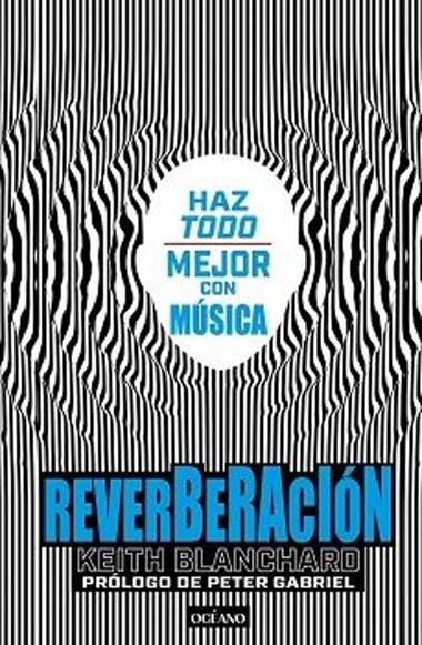 REVERBERACIÓN | 9786075578835 | KEITH BLANCHARD