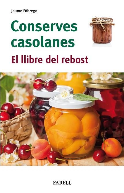 CONSERVES CASOLANES | 9788417116958 | JAUME FABREGA