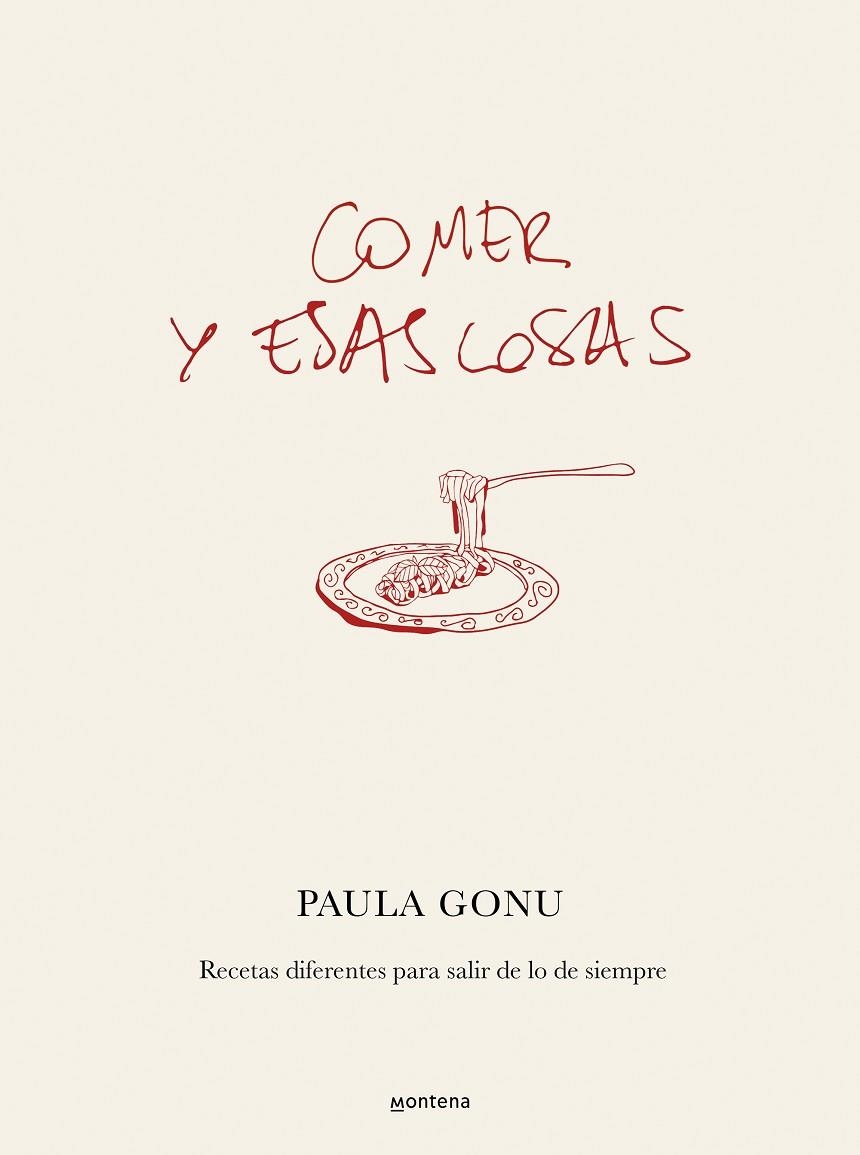 COMER Y ESAS COSAS | 9788410050822 | PAULA GONU