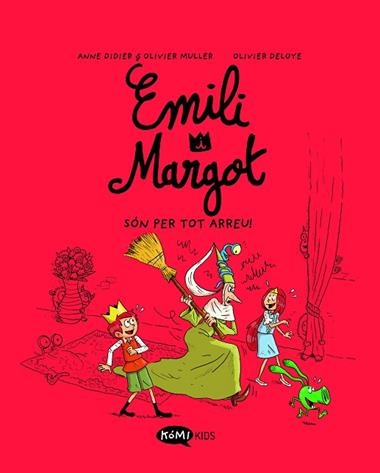 Emili i Margot 06 Son per tot arreu | 9788419183729 | Anne Didier