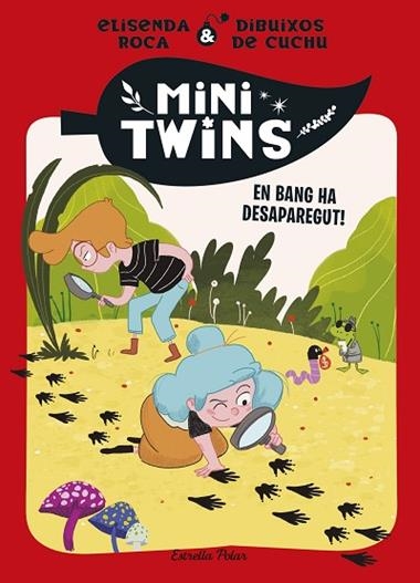 Minitwins 04 En Bang ha desaparegut | 9788413899343 | Elisenda Roca Palet