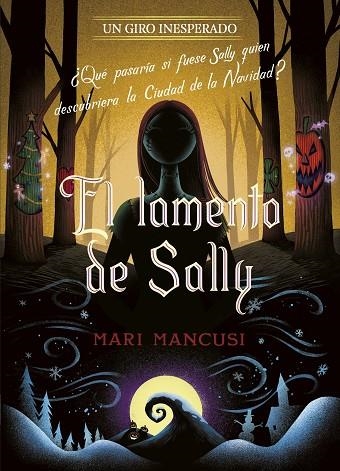 El lamento de Sally Un giro inesperado | 9788410029330 | Mari Mancusi & Disney