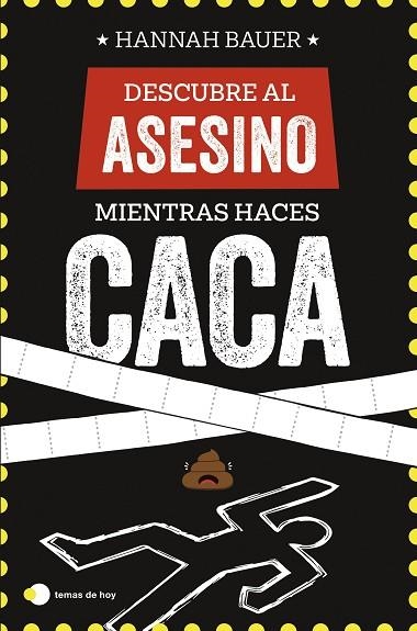 Descubre al asesino mientras haces caca | 9788410293090 | Hannah Bauer