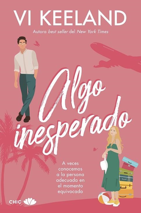 Algo inesperado | 9788419702302 | VI KEELAND