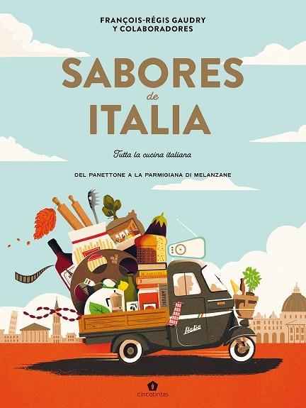 Sabores de Italia | 9788419043535 | FRANÇOIS-REGIS GAUDRY