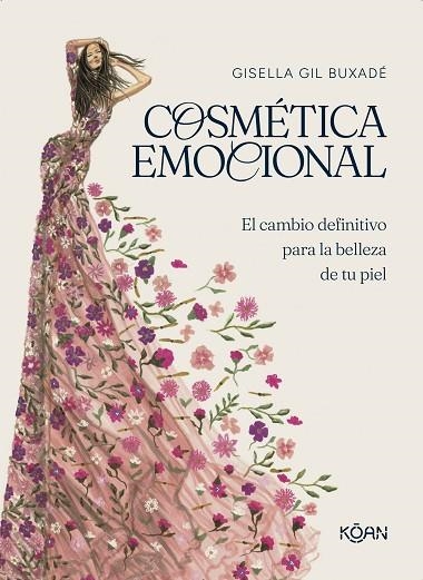 Cosmetica emocional | 9788410358058 | GISELLA GIL BUXADE