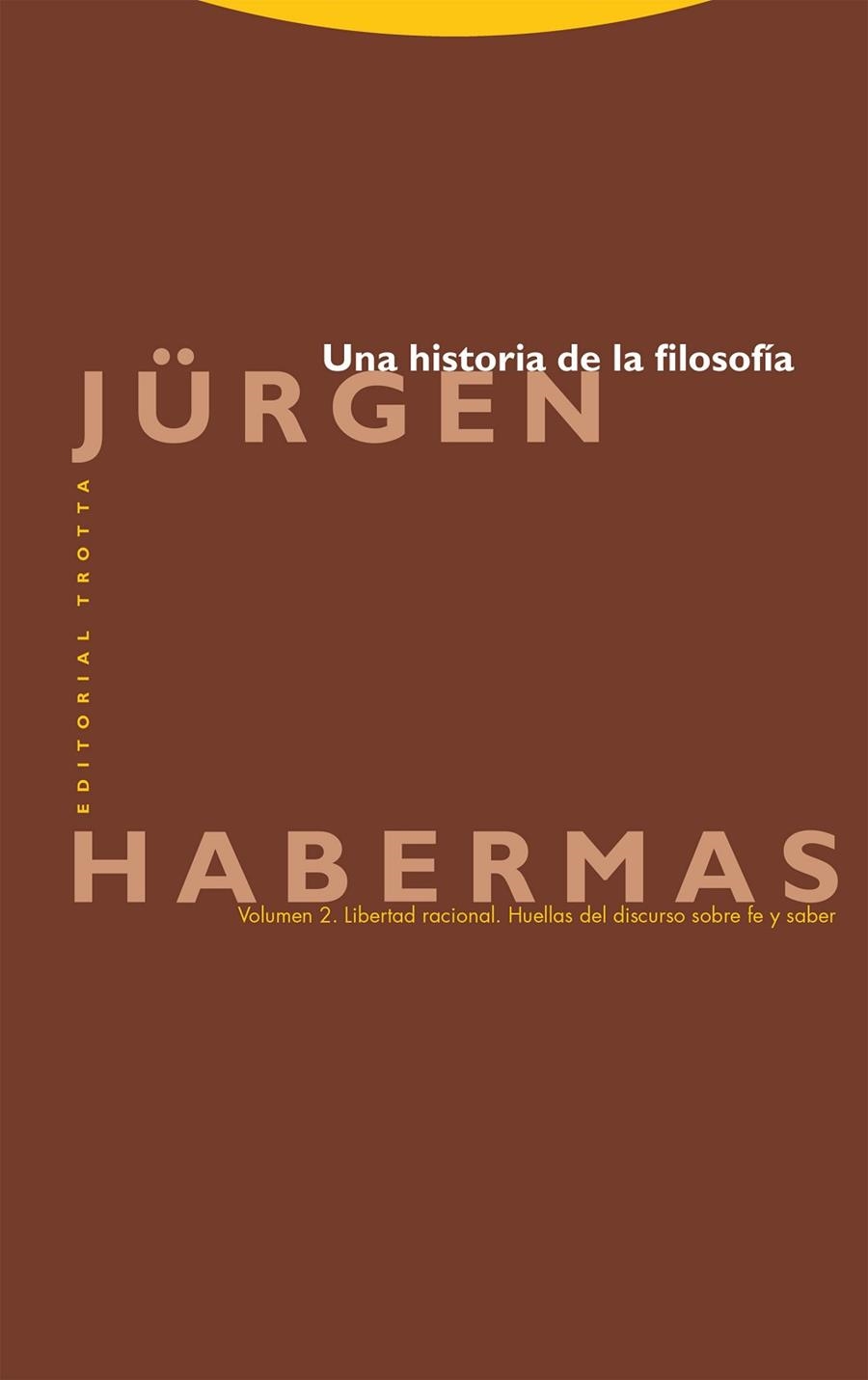 Una historia de la filosofía 02 | 9788413642550 | JURGEN HABERMAS