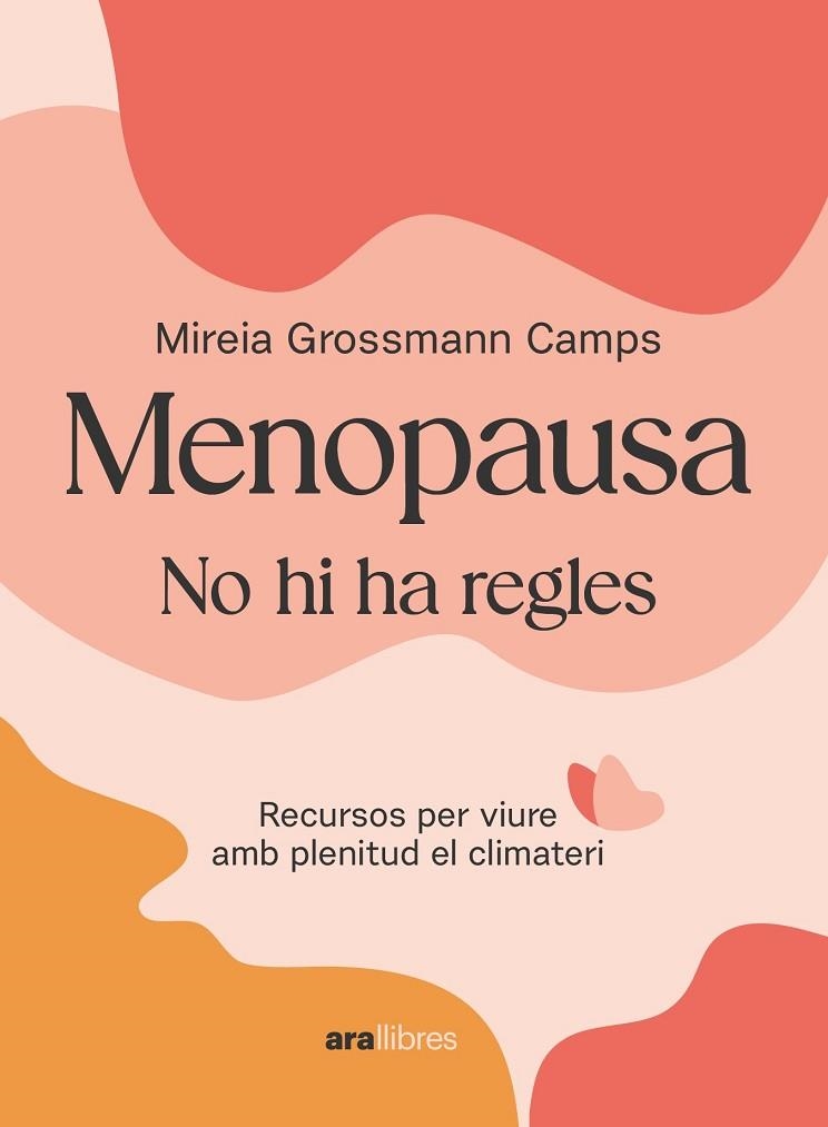 MENOPAUSA | 9788411730907 | MIREIA GROSSMANN CAMPS