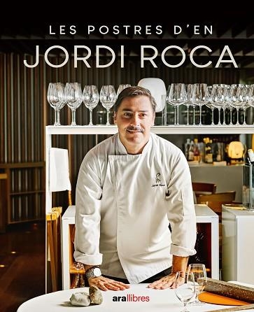 LES POSTRES D'EN JORDI ROCA | 9788411730785 | JORDI ROCA FONTANE