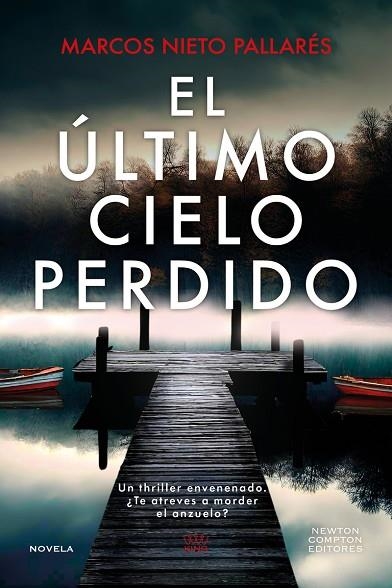 El ultimo cielo perdido | 9788410359833 | MARCOS NIETO PALLARES