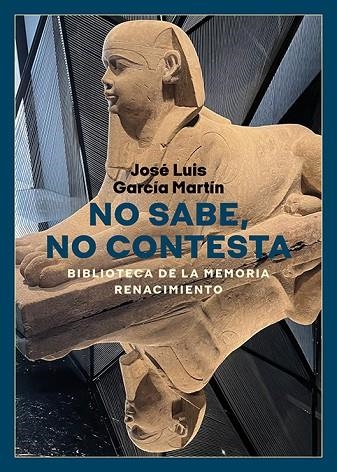 No sabe no contesta | 9788410148963 | JOSE LUIS GARCIA MARTIN