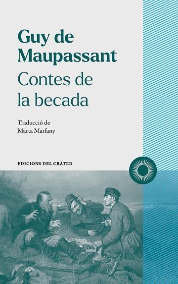 Contes de la becada | 29788412450309 | MAUPASSANT, GUY DE