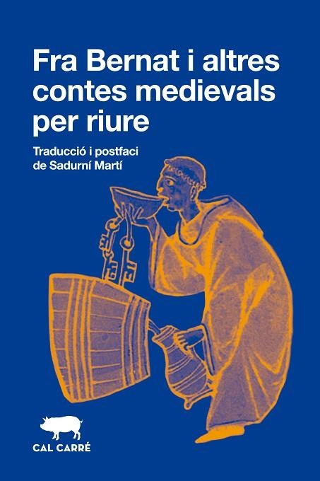 Fra Bernat i altres contes medievals per riure | 9788412863536 | VVAA