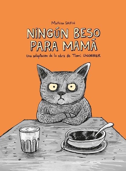 Ningun beso para mama | 9788412804171 | Tomi Ungerer