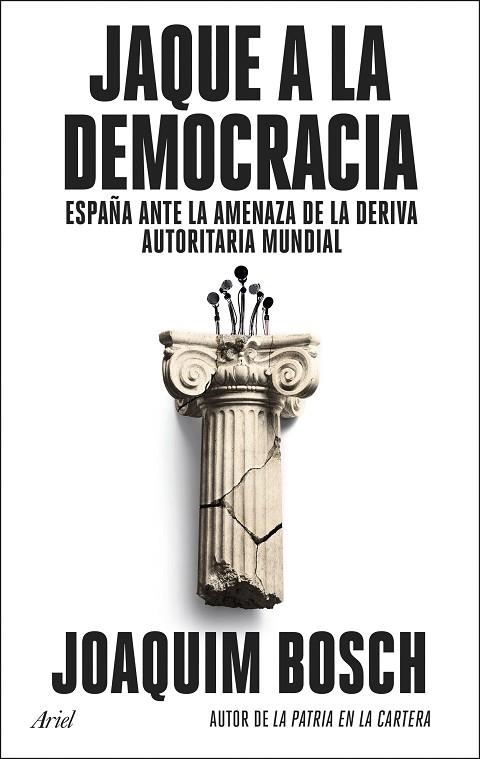 Jaque a la democracia | 9788434437944 | Joaquim Bosch