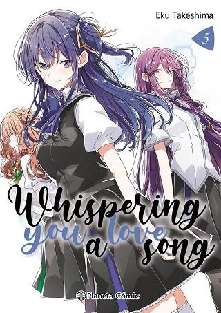 Whispering you a Love Song 05 | 9788411612944 | Eku Takeshima