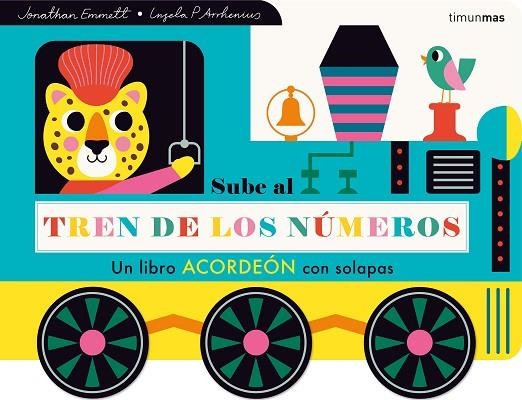 Sube al tren de los numeros Un libro acordeon con solapas | 9788408285908 | Ingela P. Arrhenius