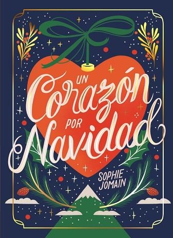 UN CORAZON POR NAVIDAD | 9788419621498 | SOPHIE JOMAIN