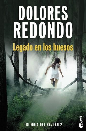 TRILOGIA DEL BAZTAN 02 LEGADO EN LOS HUESOS | 9788423366200 | DOLORES REDONDO