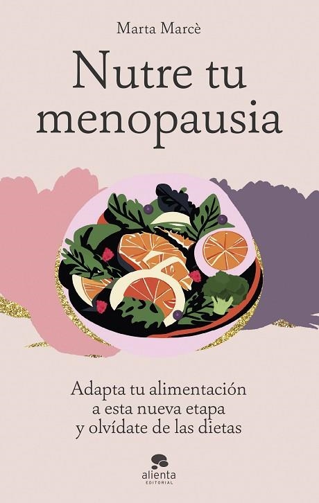 NUTRE TU MENOPAUSIA | 9788413443645 | MARTA MARCE