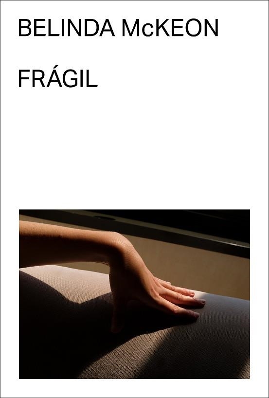 FRAGIL | 9788412782769 | BELINDA MCKEON