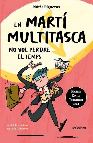 EN MARTI MULTITASCA NO VOL PERDRE EL TEMPS | 9788424675394 | NURIA FIGUERAS ADELL