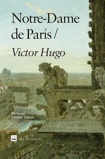 NOTRE-DAME DE PARIS | 9788418858864 | VICTOR HUGO