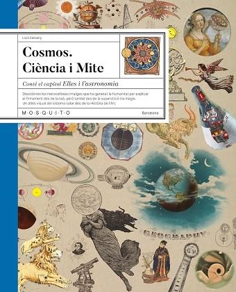 COSMOS CIENCIA I MITE | 9788419095893 | LLUIS CASSANY