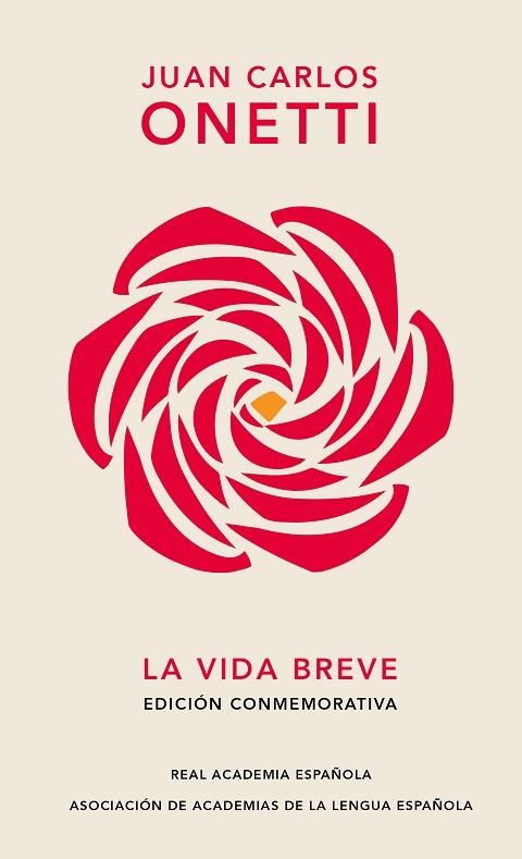 LA VIDA BREVE | 9788420477626 | JUAN CARLOS ONETTI