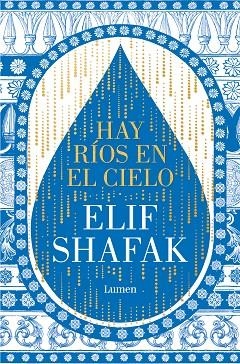 HAY RIOS EN EL CIELO | 9788426428905 | ELIF SHAFAK