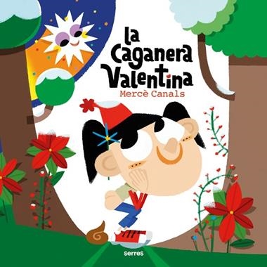 LA CAGANERA VALENTINA | 9788427242906 | MERCE CANALS